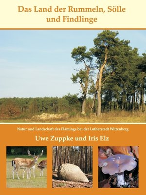 cover image of Das Land der Rummeln, Sölle und Findlinge